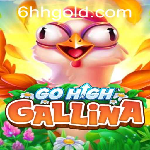 Discovering the World of GoHighGallina: An Innovative Gaming Experience