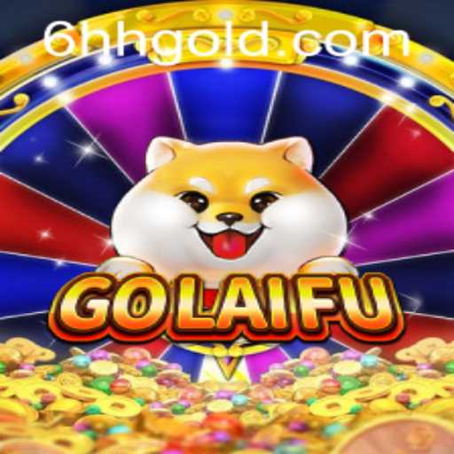 Discovering GoLaiFu: A New Era in Interactive Gaming