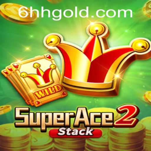 Discover the Thrilling World of SuperAce2 and Master the 6hh PH Login